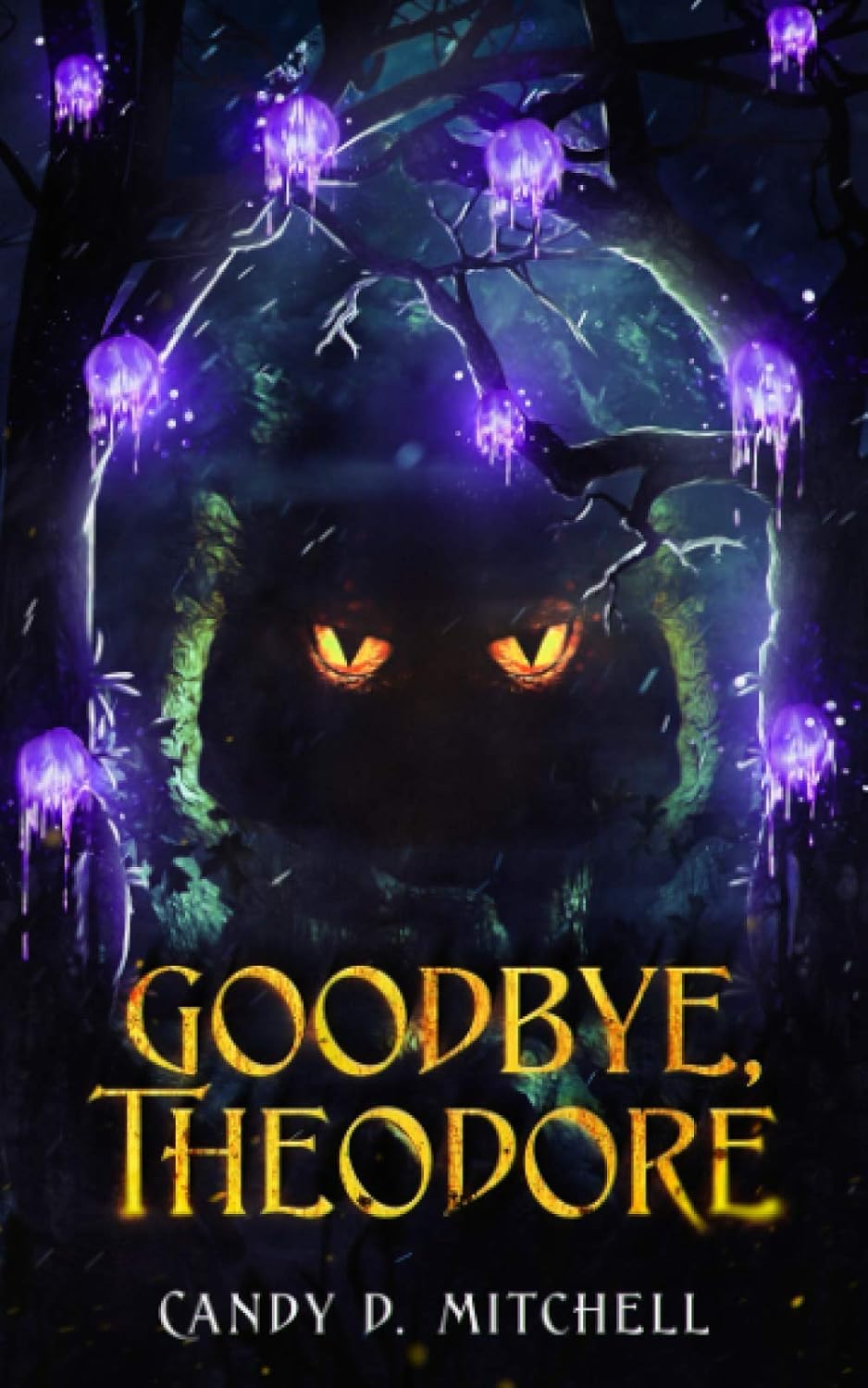 Goodbye, Theodore (Book 1 of Return to Folengower trilogy)