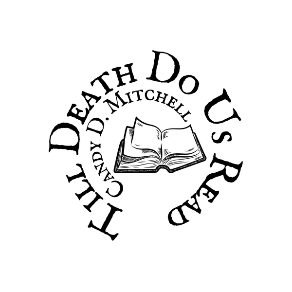 Till Death Do Us Read